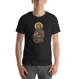 St. Vinyl – Patron Saint of Deep Cuts Tee