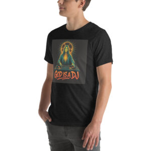 God Is a DJ – Spiritual Streetwear T-Shirt